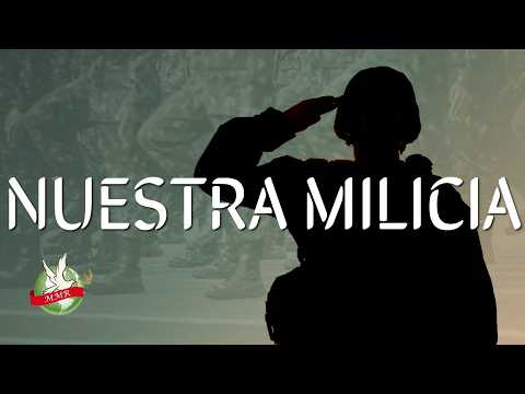 Nuestra Milicia